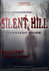 Silent Hill Totally Unauthorized Strategy Guide